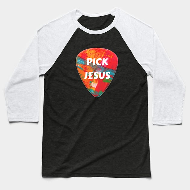 Pick Jesus | Christian Baseball T-Shirt by All Things Gospel